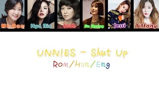 UNNIES (언니쓰) - Shut Up Lyrics Color Coded [Eng/Rom/Han]