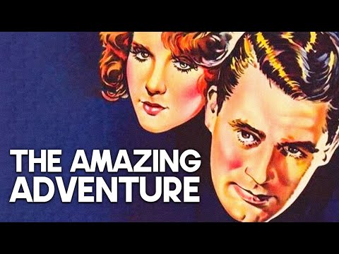 The Amazing Adventure | CARY GRANT | Classic Drama Film | Romance