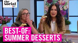 Best-Of: Summer Desserts! | The Social