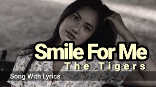 Download lagu Smile For Me - The Tigers l Song with Lyrics.( DBijis Channel ) mp3