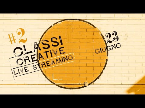 Classi Creative | Live Streaming #2