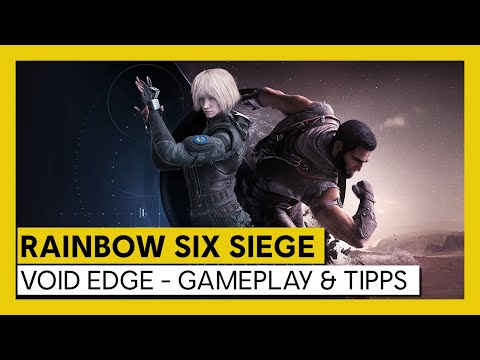 [AUT] Tom Clancy’s Rainbow Six Siege – Void Edge - Gameplay & Tipps