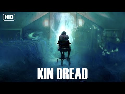 Kin Dread (2021) Official Trailer