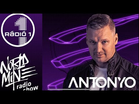 ANTONYO WORLD IS MINE RADIO SHOW (NO CONF) - 2023.10.07