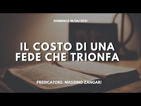 "Il costo di una Fede che trionfa" Culto Domenicale 18/04/21 || ADI Misilmeri