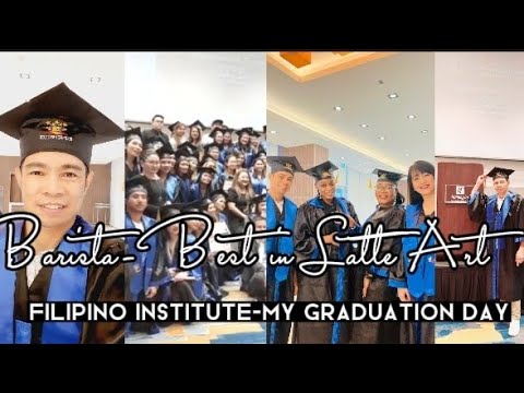 MY GRADUATION DAY | FILIPINO INSTITUTE DOHA  | F&B BARISTA | BEST IN LATTE ART