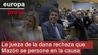 La jueza de la dana rechaza que Mazón se persone en la causa