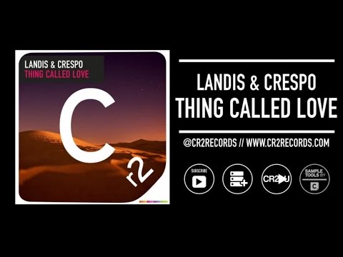 Landis & Crespo - Thing Called Love