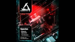 Species - Distance Operation (Visor &amp; Kit Curse Remix) (Clip)