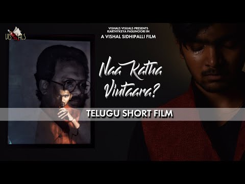 Naa Katha Vintaara? Telugu short film