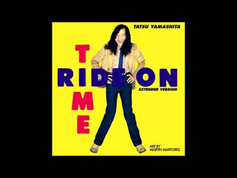 Tatsuro Yamashita - Ride On Time 1980 Extended Version