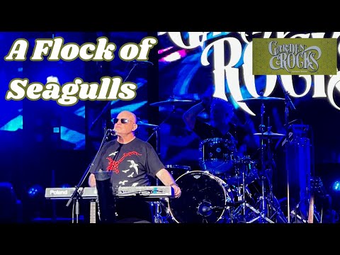 Garden Rocks 2023 - A Flock of Seagulls 4/22/2023 - Set 3