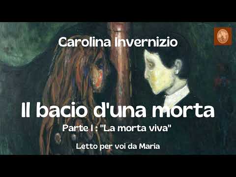 IL BACIO D'UNA MORTA  di Carolina Invernizio  (ROMANZO COMPLETO)