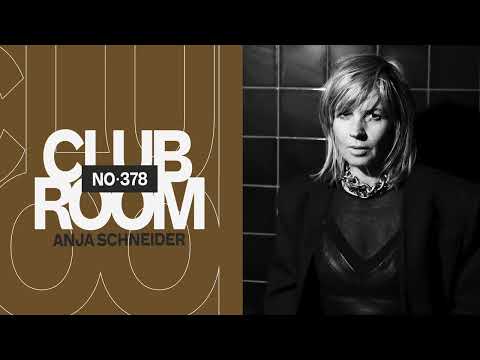 Club Room 378 with Anja Schneider
