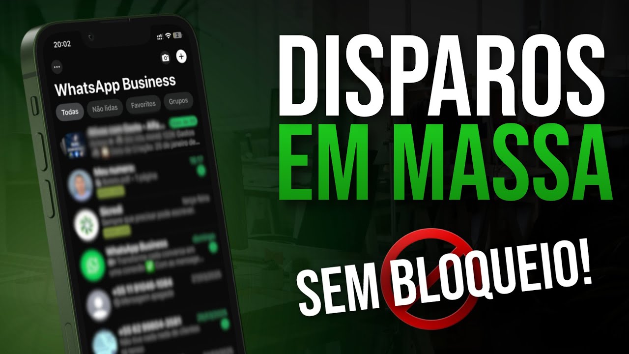 Como Fazer Disparos em Massa no WhatsApp (Sem Bloqueio) - Passo a Passo