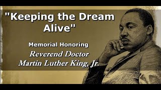 2022 MLK Memorial Event: Keeping the Dream Alive