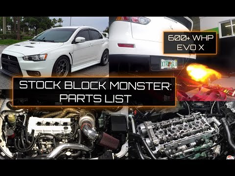 EVO X 600whp+!!! STOCK BLOCK!!! What’s it take?! FULL PARTS LIST!!!