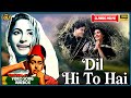 Dil Hi To Hai 1963 Movie Video Song Jukebox Raj Kapoor Nutan Evergreen Superhit Songs