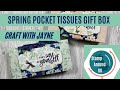 Pocket Tissue Gift Box | Stamp Around UK | Craft with Jayne | Stampin Up!
