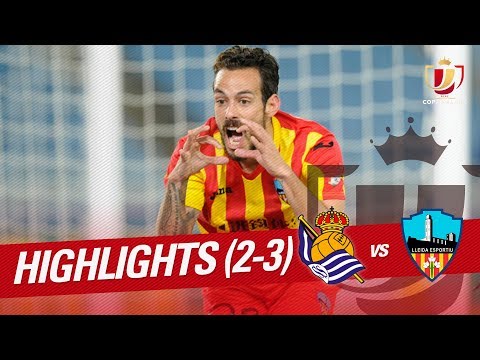 Highlights Real Sociedad vs Lleida Esportiu (2-3)
