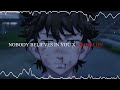 Nobody Believes In You X Dream On || Tokyo Revengers || Slowed + Reverb || No Copyright