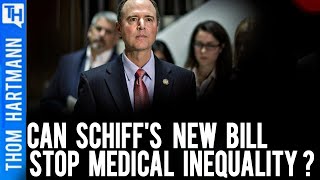 Can Schiff Bring Justice To Trump & Equality For All? (w/ Chairman Adam Schiff)