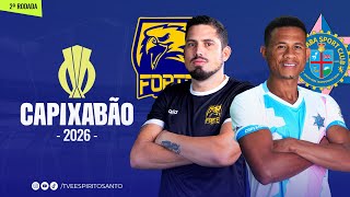 Capixabão Série A 2026 | 2ª Rodada | Forte x Capixaba | 18/01/2026 | 18h