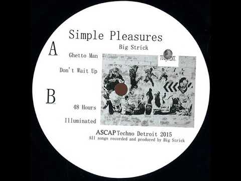 Big Strick ‎– Simple Pleasures (EP)