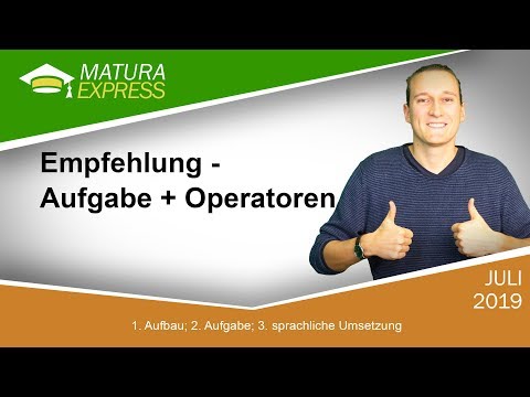 Empfehlung - Aufgabe + Operatoren - Zentralmatura Deutsch Jänner 2020 #10