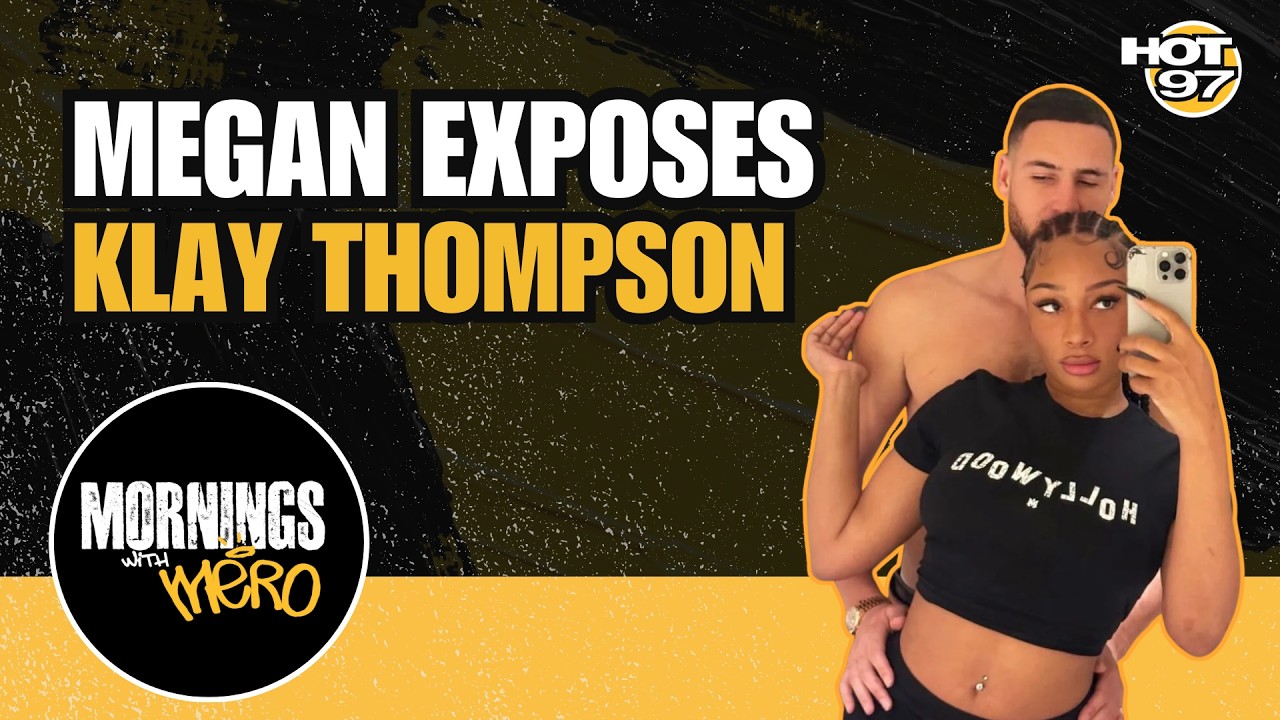 Megan Thee Stallion Exposes Klay Thompson for Cheating