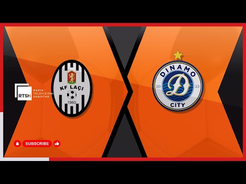 Laçi – Dinamo City / Java 17 | Abissnet Superiore - Futboll | RTSH