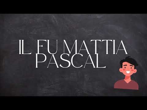 Riassunto di 5 minuti di: Il fu Mattia pascal