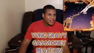 Yung Gravy - Gas Money (REACTION)