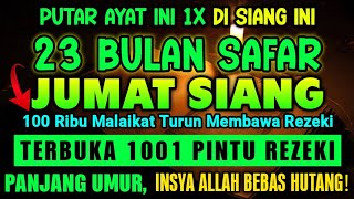 Download lagu MALAM JUMAT BULAN SAFAR..100 RIBU MALAIKAT PEMBAWA REZEKI TURUN KEBUMI| PUTAR AYAT INI 1X AAMIIN mp3 Download lagu MALAM JUMAT BULAN SAFAR..100 RIBU MALAIKAT PEMBAWA REZEKI TURUN KEBUMI| PUTAR AYAT INI 1X AAMIIN mp3