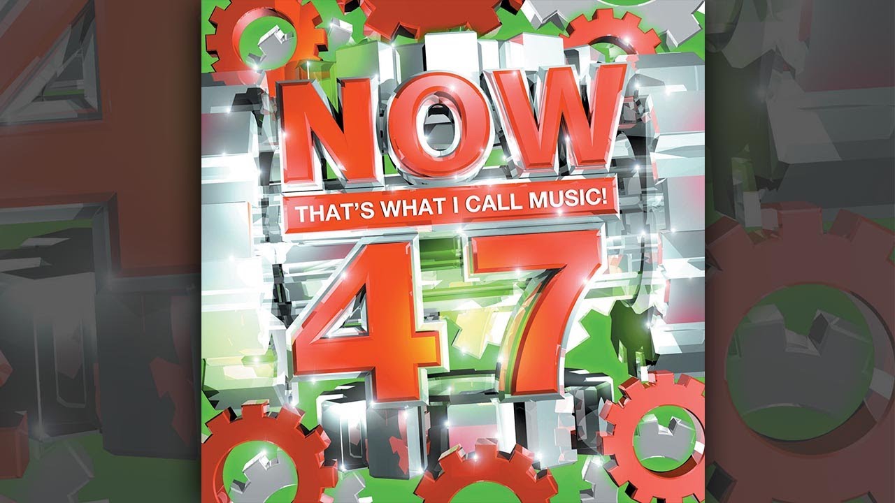 Various - Now That's What I Call Music! 47 • CIB trailer