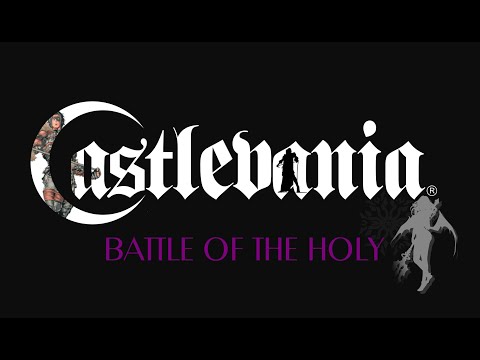 CastleVania: The Adventure | Battle of The Holy - HQ Remix