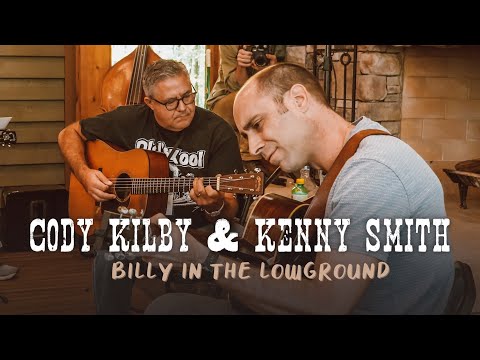 Cody Kilby & Kenny Smith: Billy in the Lowground at Banjo Ben's Cabin Camp!