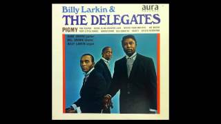 Pigmy part 1 and 2 - Billy Larkin & The Delegates