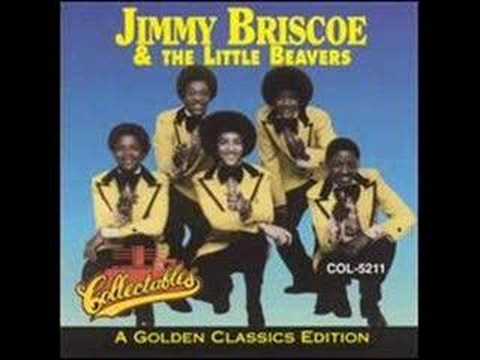 "I Only Feel This Way" by Jimmy Briscoe & the Little Beavers