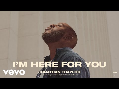 Thumbnail for I'm Here For You video