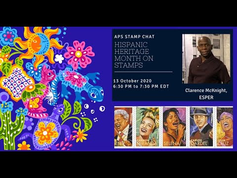 APS Stamp Chat: Hispanic Heritage on Stamps presented by Mr. Clarence McKnight