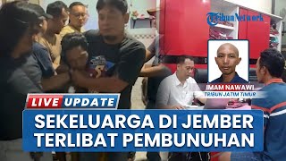 Diawali Perselingkuhan, Satu Keluarga di Jember Terlibat Pembunuhan
