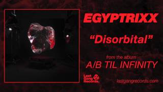 Egyptrixx - Disorbital