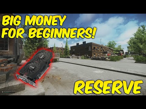 Escape From Tarkov Reserve Loot Run For Beginners | Quick Easy Money!