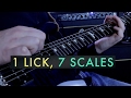 One Lick Played in 7 Scales