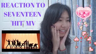 my (chill) reaction to SEVENTEEN HIT MV //