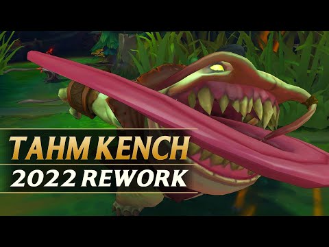 TAHM KENCH REWORK 2022 Gameplay Spotlight Guide - League of Legends