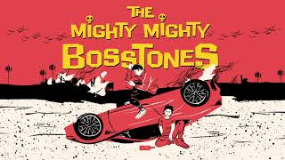 The Mighty Mighty BossToneS - &quot;CERTAIN THINGS&quot; (Full Album Stream)