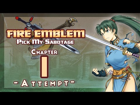 Part 1: Let's Play Fire Emblem 7 PMS - "The Enemy!"