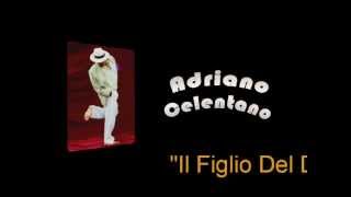 Celentano - Il Figlio Del Dolore